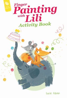 Finger Painting with Lili Activity Book 1