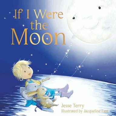 Jesse Terry - If I Were the Moon, Inbunden