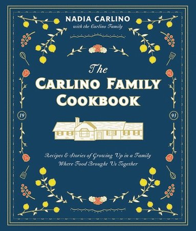 bokomslag The Carlino Family Cookbook