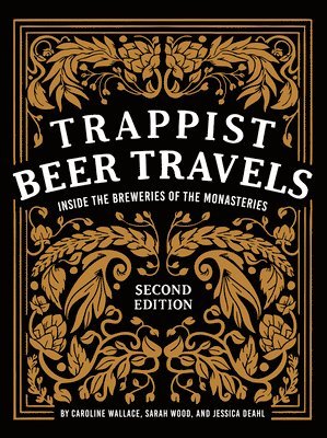 Trappist Beer Travels, Second Edition 1