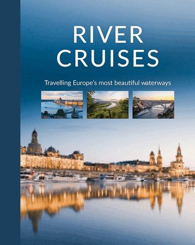 Katinka Holupirek - River Cruises, Inbunden