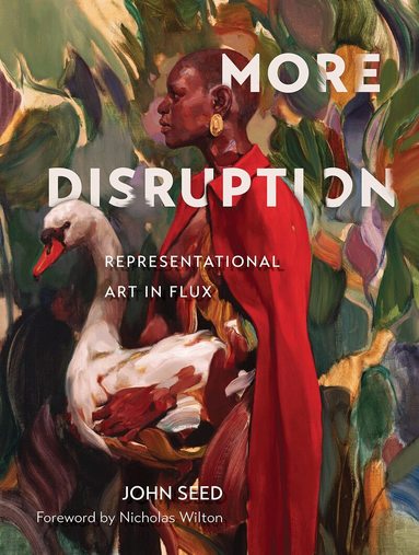 John Seed - More Disruption, Inbunden