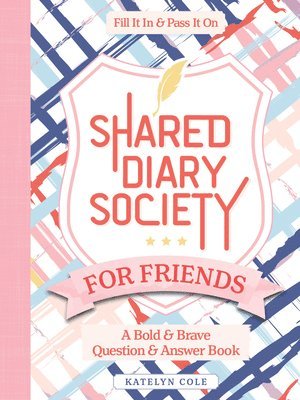 Shared Diary Society for Friends 1