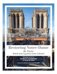 bokomslag Restoring Notre-Dame de Paris
