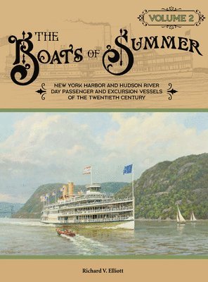 Boats of Summer, Volume 2