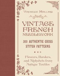 bokomslag Vintage French Needlework