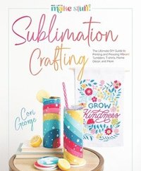 bokomslag Sublimation Crafting