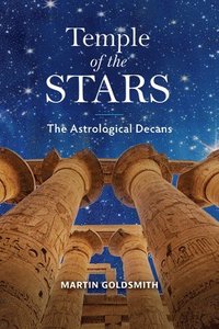 bokomslag Temple of the Stars: The Astrological Decans