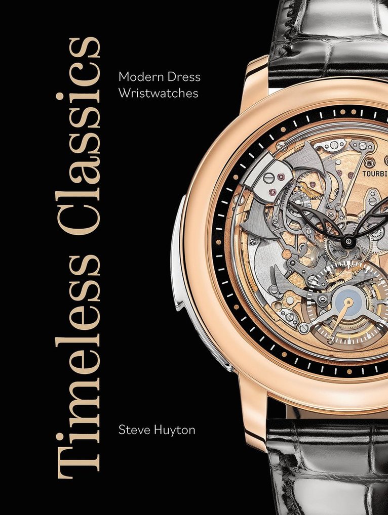 Steve Huyton - Timeless Classics, Inbunden