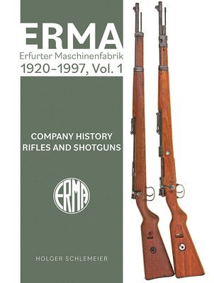 bokomslag ERMA: Erfurter Maschinenfabrik, 19242003, Vol. 1