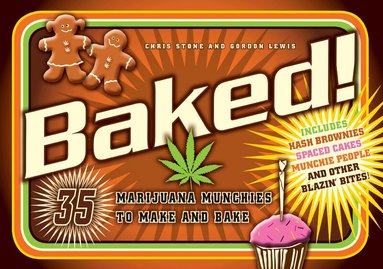 Chris Stone, Gordon Lewis - Baked!, Häftad