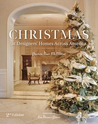 bokomslag Christmas at Designers' Homes across America, 2nd Edition