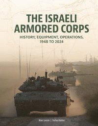 bokomslag The Israeli Armored Corps