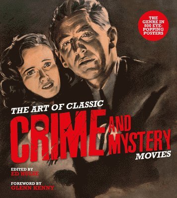 bokomslag The Art of Classic Crime and Mystery Movies