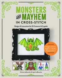 bokomslag Monsters and Mayhem in Cross-Stitch