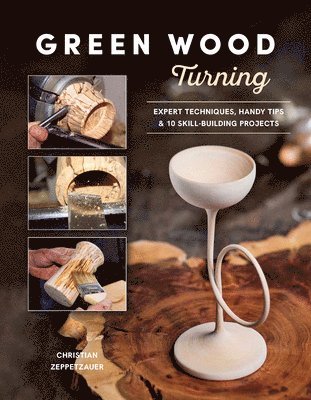 Green Wood Turning 1