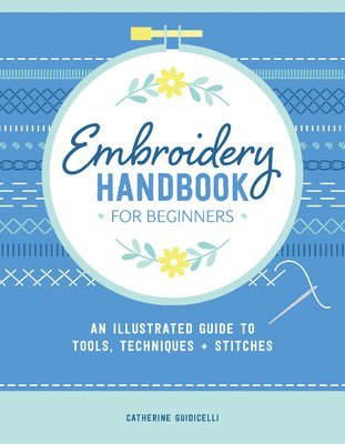 bokomslag Embroidery Handbook for Beginners