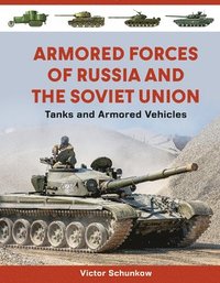 bokomslag Armored Forces of Russia and the Soviet Union