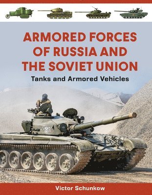 Armored Forces of Russia and the Soviet Union 1