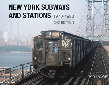 bokomslag New York Subways and Stations, 1970-1990