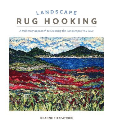 Landscape Rug Hooking 1