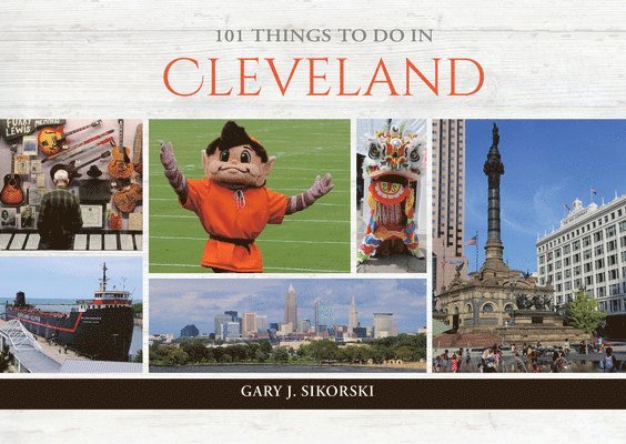 101 Things to Do in Cleveland 1