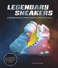 bokomslag Legendary Sneakers