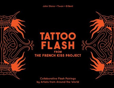 bokomslag Tattoo Flash from the French Kiss Project