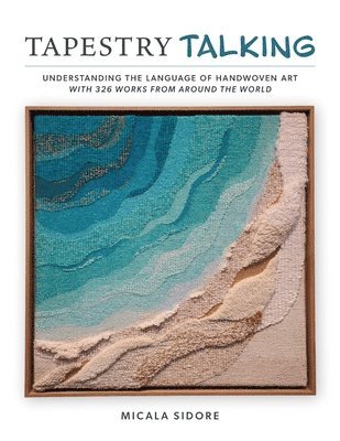 bokomslag Tapestry Talking