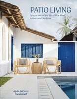 Pierre Toromanoff, Agata Toromanoff - Patio Living, Inbunden