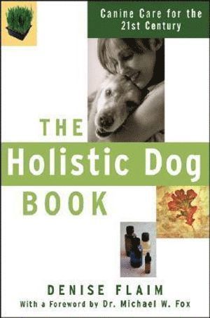 Holistic Dog Book