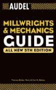 bokomslag Audel Millwrights and Mechanics Guide