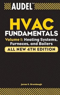 bokomslag Audel HVAC Fundamentals, Volume 1