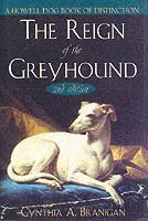 bokomslag Reign of the Greyhound