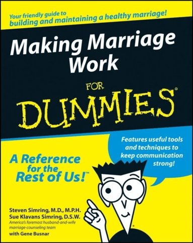 Steven Simring, Sue Klavans Simring - Making Marriage Work For Dummies, Häftad