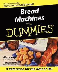 bokomslag Bread Machines For Dummies