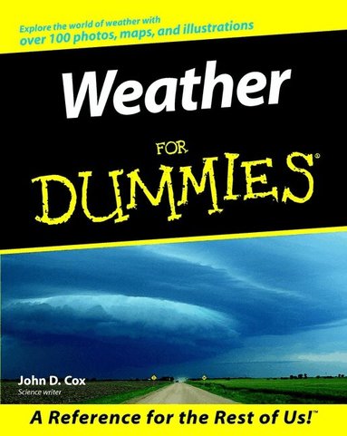 John D. Cox - Weather For Dummies, Häftad