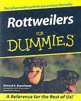 Richard G. Beauchamp - Rottweilers For Dummies, Häftad