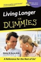 bokomslag Living Longer For Dummies