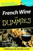 Ed McCarthy, Mary Ewing-Mulligan - French Wine For Dummies, Häftad
