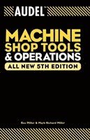 bokomslag Audel Machine Shop Tools and Operations