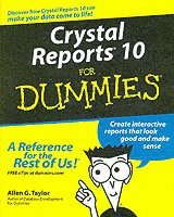 bokomslag Crystal Reports 10 For Dummies