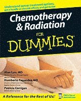 bokomslag Chemotherapy and Radiation For Dummies