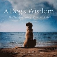 bokomslag A Dog's Wisdom