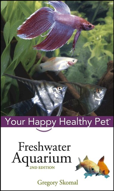 Gregory Skomal - Freshwater Aquarium, Inbunden