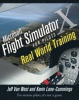 bokomslag Microsoft Flight Simulator X For Pilots