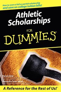 bokomslag Athletic Scholarships For Dummies