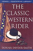 bokomslag The Classic Western Rider