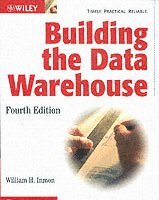 bokomslag Building the Data Warehouse 4th Edition