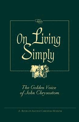 bokomslag On Living Simply